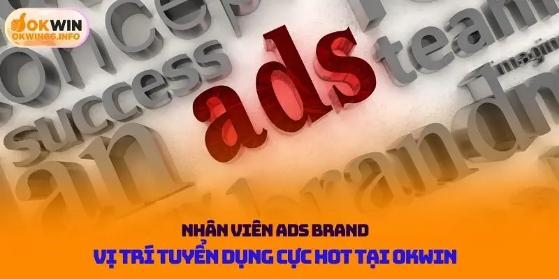 Nhân viên ADS brand